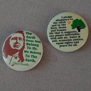 Pledge to the earth. Vintage buttons with environmental quotes. Set of two.